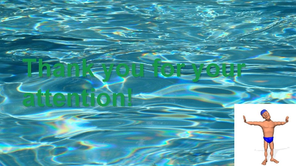 Thank you for your attention! 