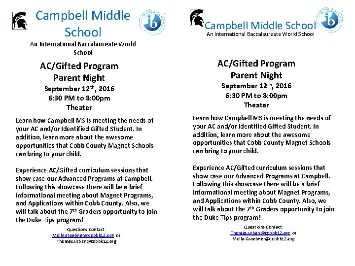 Campbell Middle School An International Baccalaureate World School AC/Gifted Program Parent Night September 12