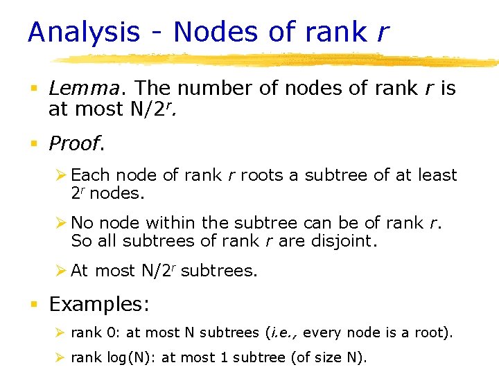 Analysis - Nodes of rank r § Lemma. The number of nodes of rank Analysis - Nodes of rank r § Lemma. The number of nodes of rank