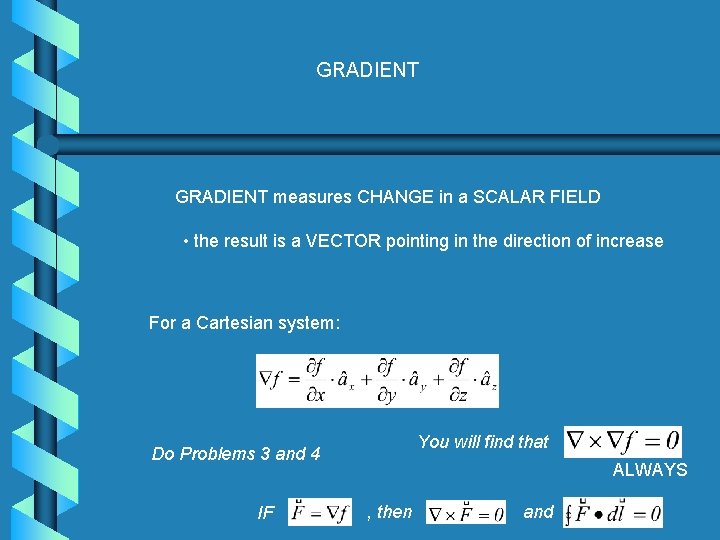Fields and Waves Lesson 2 2 VECTOR CALCULUS