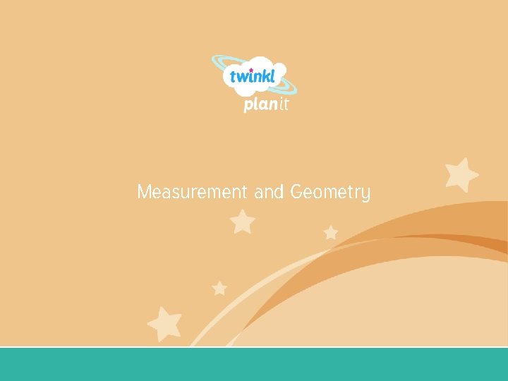 Measurement and Geometry Year One 