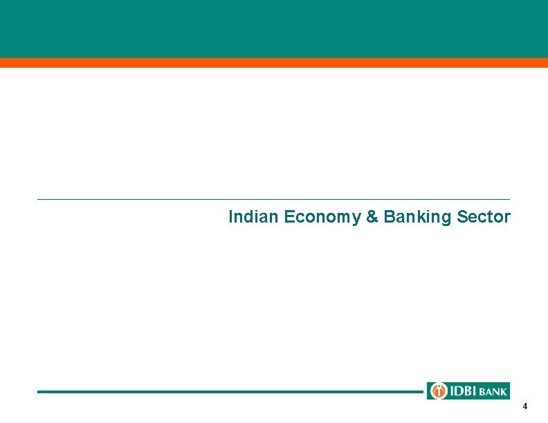 Indian Economy & Banking Sector 4 