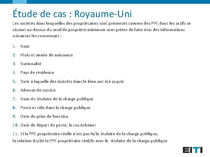 Étude de cas : Royaume-Uni Les sociétés dans lesquelles des propriétaires sont présentés comme