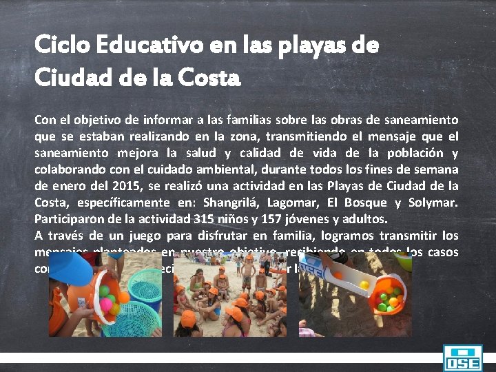 Ciclo Educativo en las playas de Ciudad de la Costa Con el objetivo de