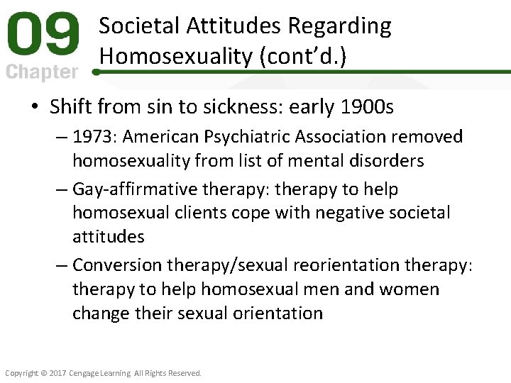 Societal Attitudes Regarding Homosexuality (cont’d. ) • Shift from sin to sickness: early 1900