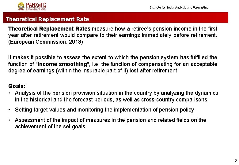 Institute for Social Analysis and Forecasting Theoretical Replacement Rates measure how a retiree’s pension