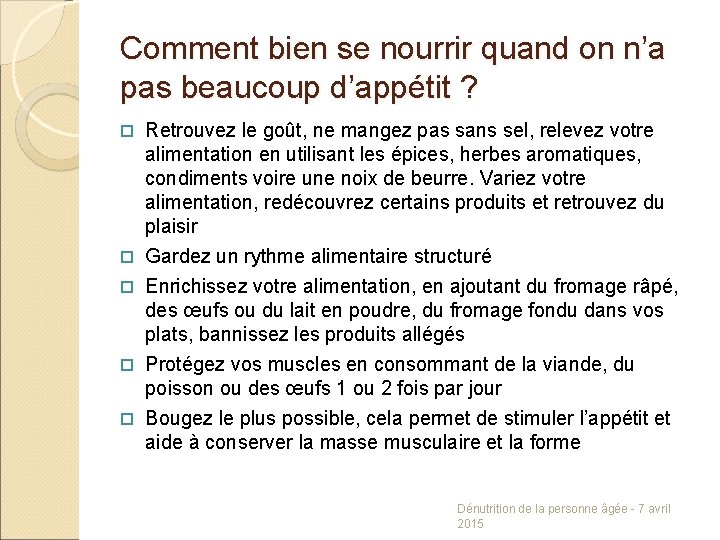 Comment bien se nourrir quand on n’a pas beaucoup d’appétit ? Retrouvez le goût,