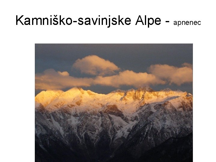 Kamniško-savinjske Alpe - apnenec 