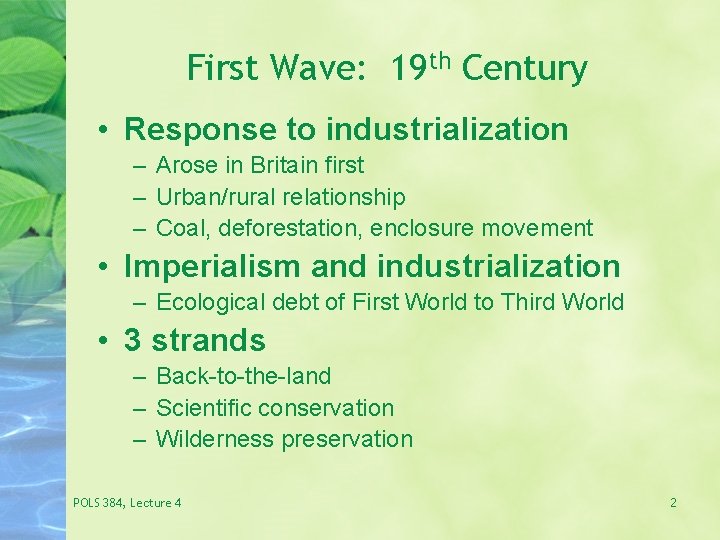 Environmentalism in Global Perspective The First Wave Early