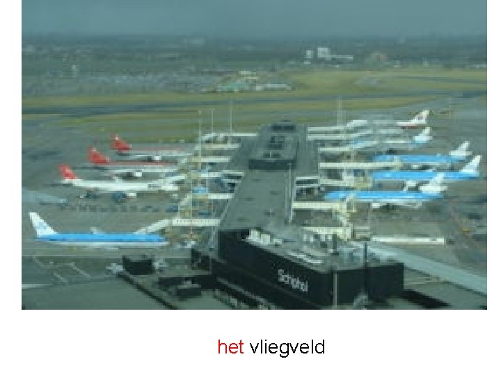 het vliegveld 