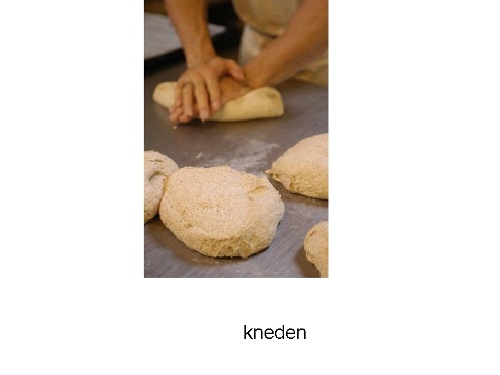 kneden 