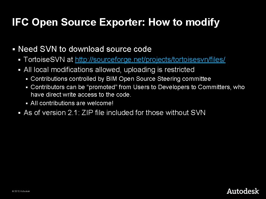 IFC Open Source Exporter: How to modify § Need SVN to download source code