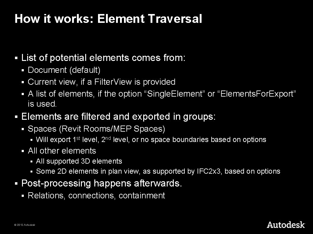 How it works: Element Traversal § List of potential elements comes from: Document (default)