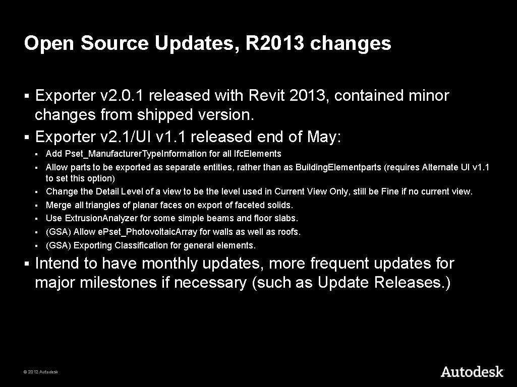 Open Source Updates, R 2013 changes Exporter v 2. 0. 1 released with Revit