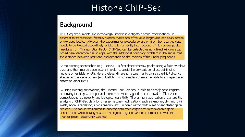 Histone Ch. IP-Seq 