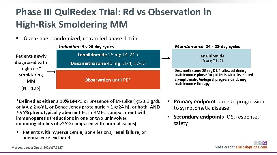Phase III Qui. Redex Trial: Rd vs Observation in High-Risk Smoldering MM § Open-label,