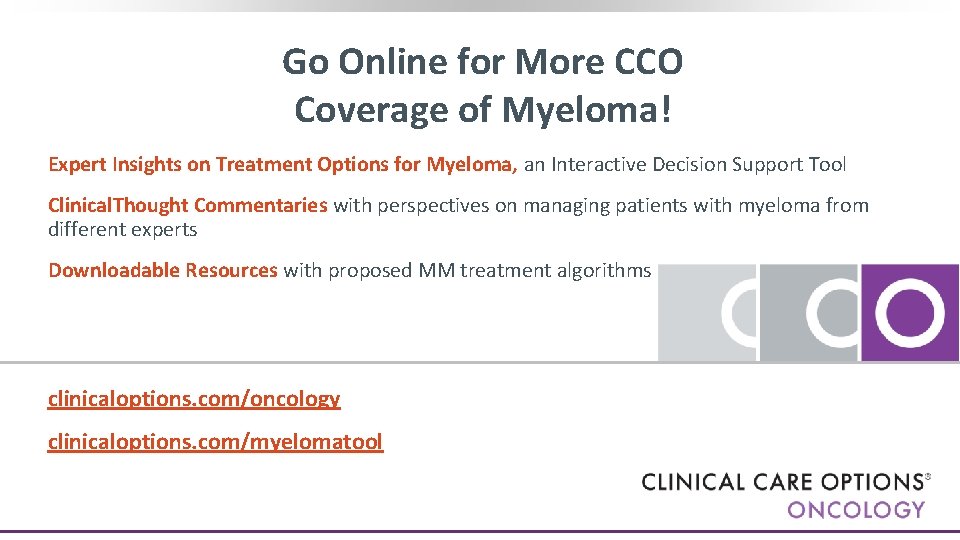 Go Online for More CCO Coverage of Myeloma! Expert Insights on Treatment Options for