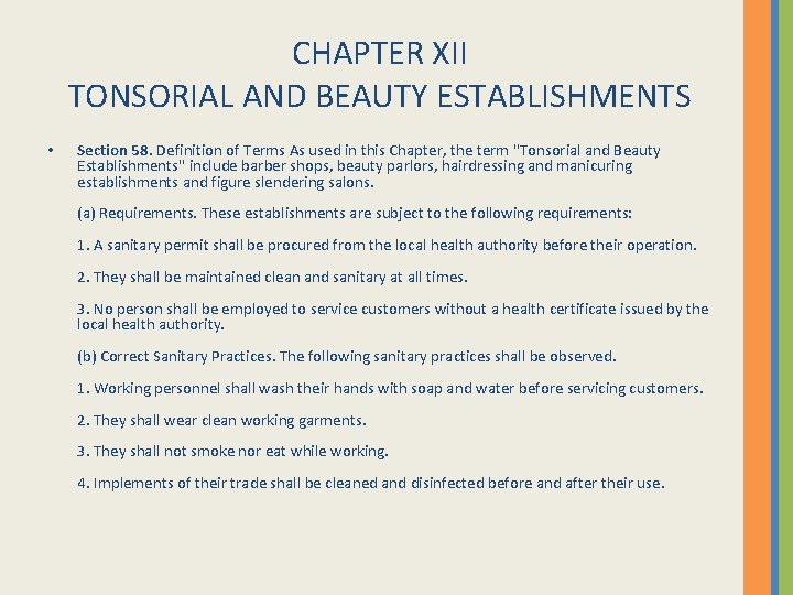 CHAPTER XII TONSORIAL AND BEAUTY ESTABLISHMENTS • Section 58. Definition of Terms As used