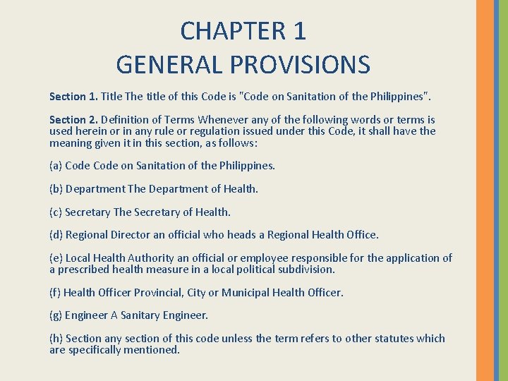 CHAPTER 1 GENERAL PROVISIONS Section 1. Title The title of this Code is "Code