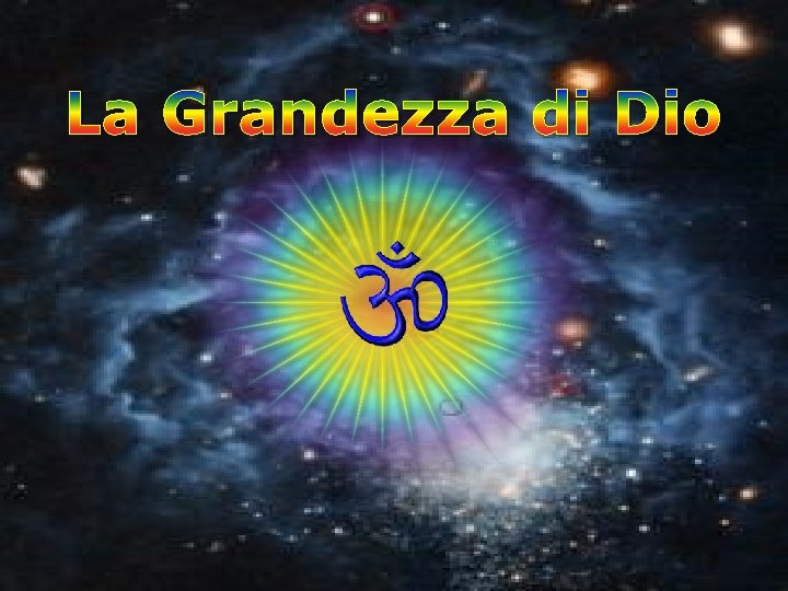 La Grandezza di Dio 