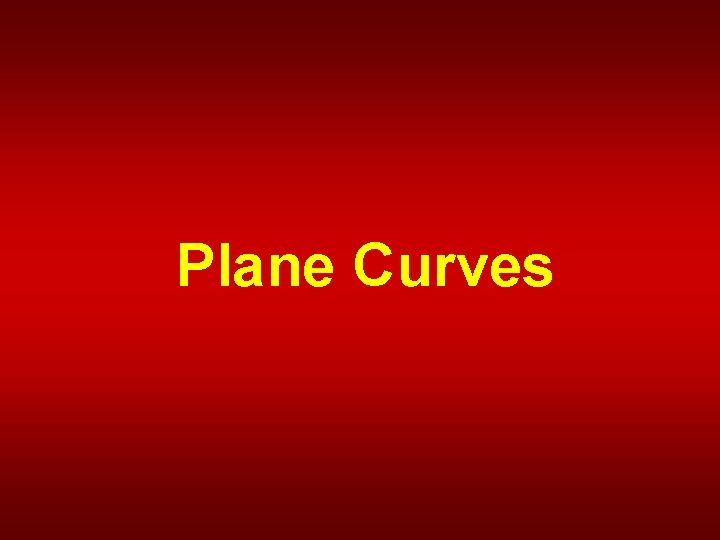 Plane Curves 