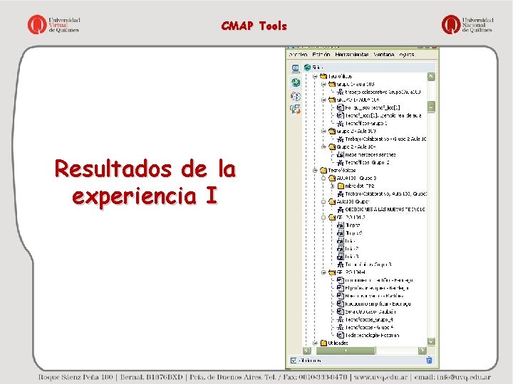 CMAP Tools Resultados de la experiencia I 