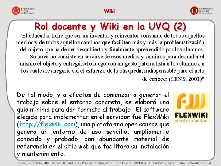 Wiki Rol docente y Wiki en la UVQ (2) “El educador tiene que ser