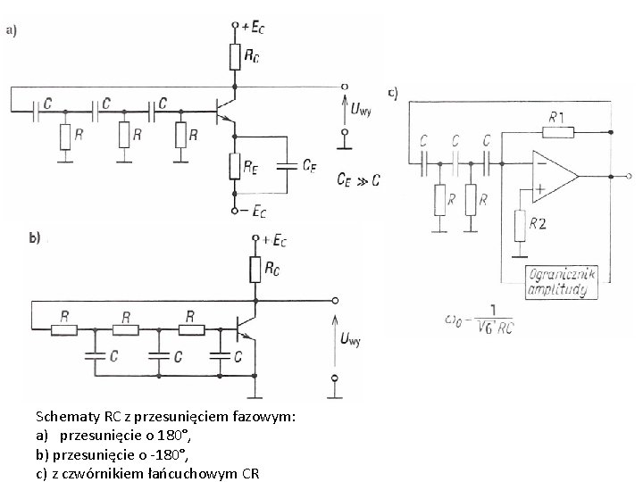 Schematy RC z przesunięciem fazowym: a) przesunięcie o 180°, b) przesunięcie o -180°, c)