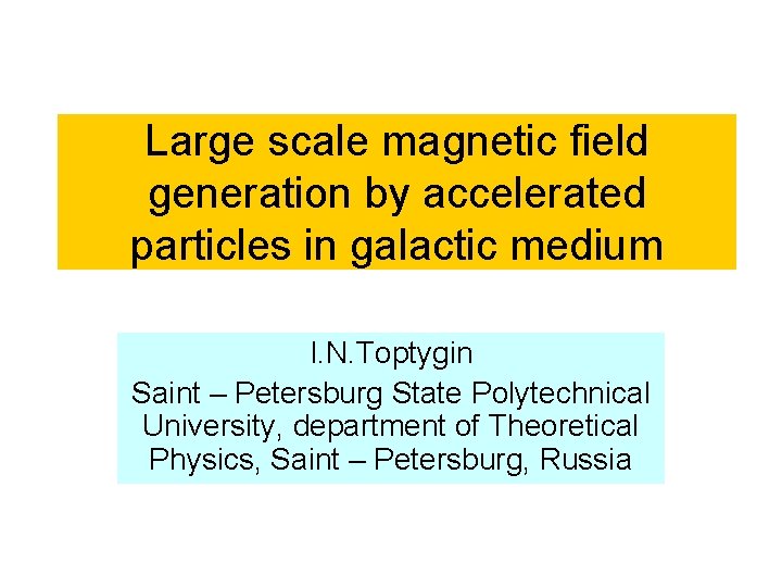 Large scale magnetic field generation by accelerated particles