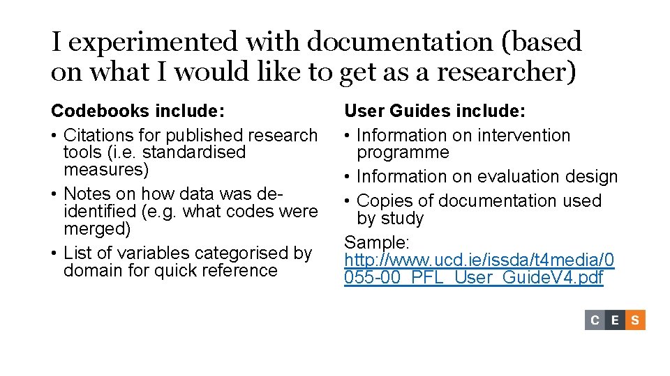 I experimented with documentation (based on what I would like to get as a I experimented with documentation (based on what I would like to get as a