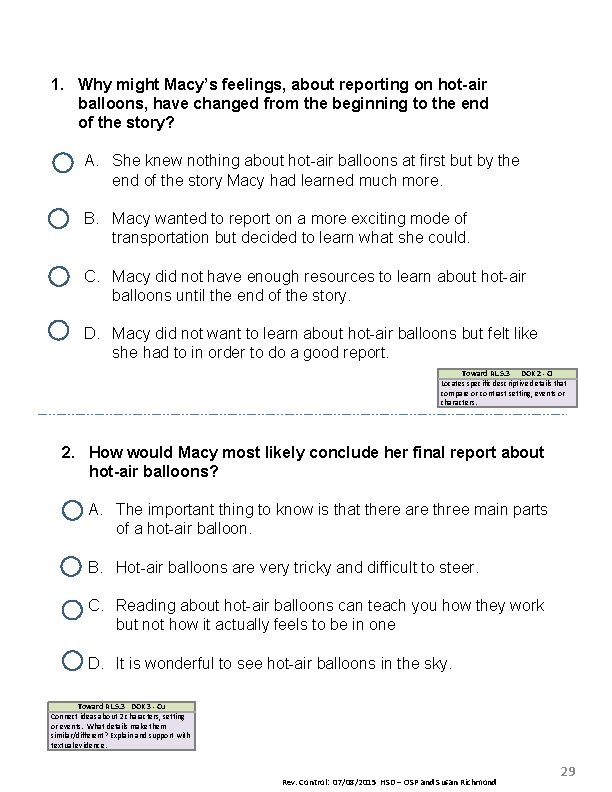 1. Why might Macy’s feelings, about reporting on hot-air balloons, have changed from the