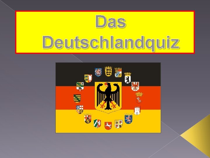 Das Deutschlandquiz 