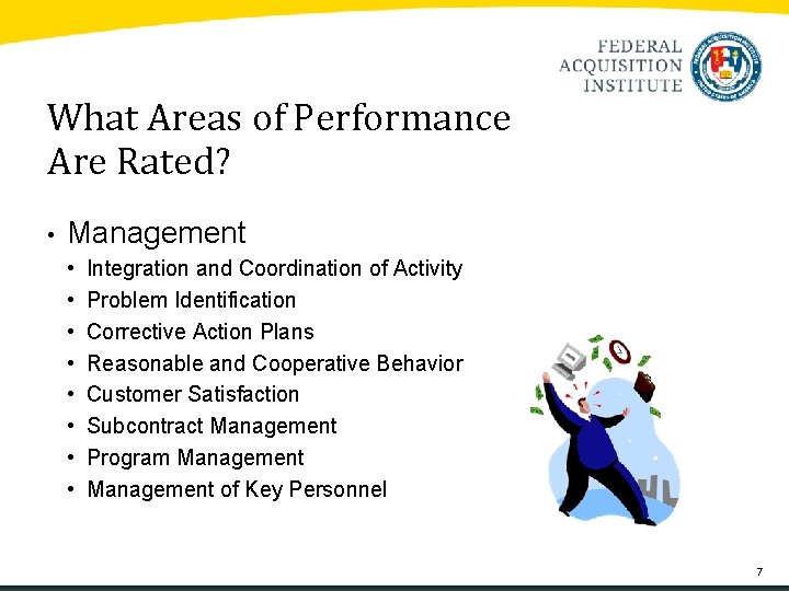 What Areas of Performance Are Rated? • Management • • Integration and Coordination of What Areas of Performance Are Rated? • Management • • Integration and Coordination of