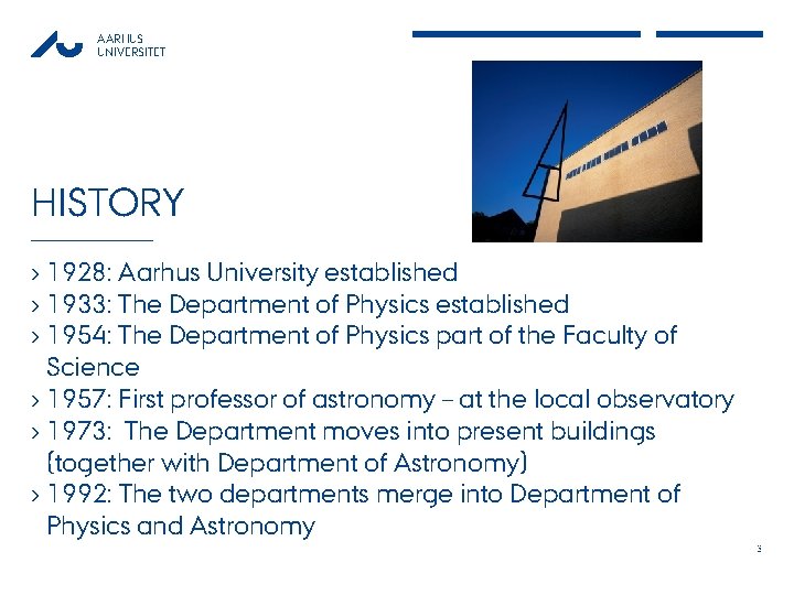 AARHUS UNIVERSITET HISTORY › 1928: Aarhus University established › 1933: The Department of Physics