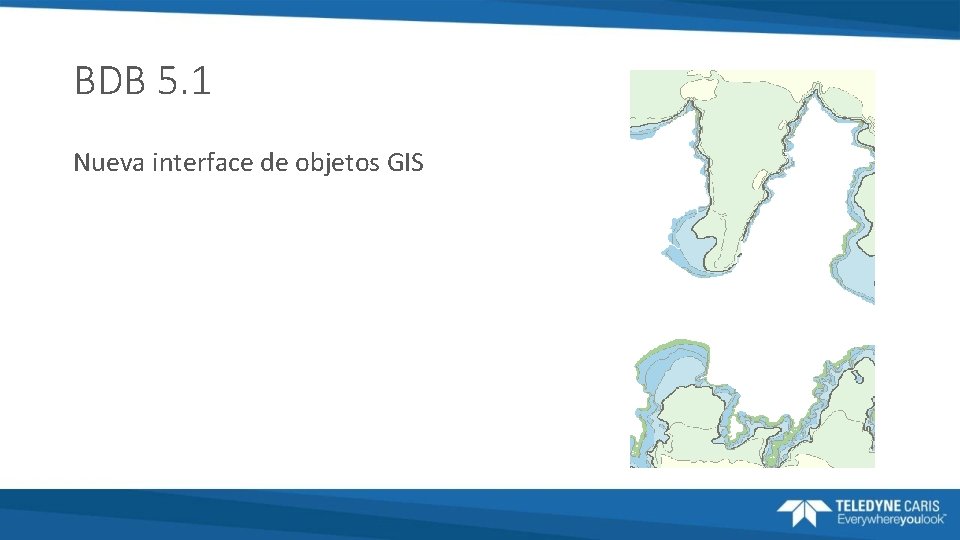 BDB 5. 1 Nueva interface de objetos GIS 