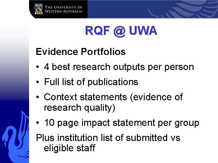 RQF @ UWA Evidence Portfolios • 4 best research outputs person • Full list