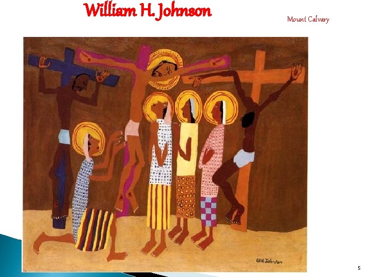 William H. Johnson Mount Calvary 5 