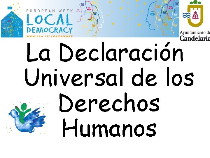 La Declaración Universal de los Derechos Humanos 