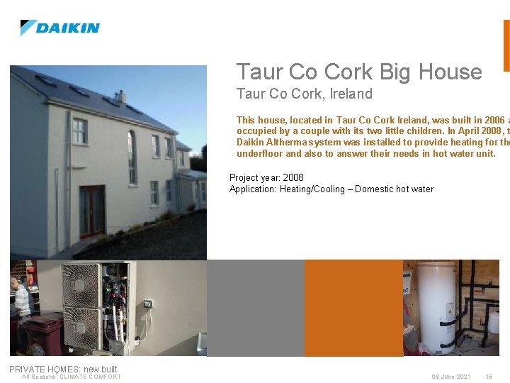 Taur Co Cork Big House Taur Co Cork, Ireland This house, located in Taur