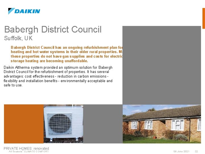 Babergh District Council Suffolk, UK Babergh District Council has an ongoing refurbishment plan for