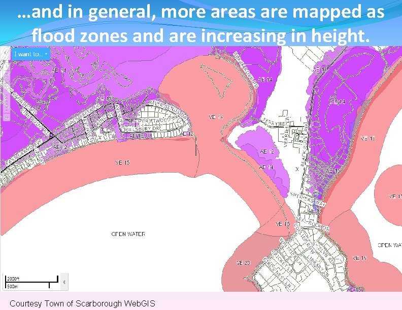 …and in general, more areas are mapped as flood zones and are increasing in