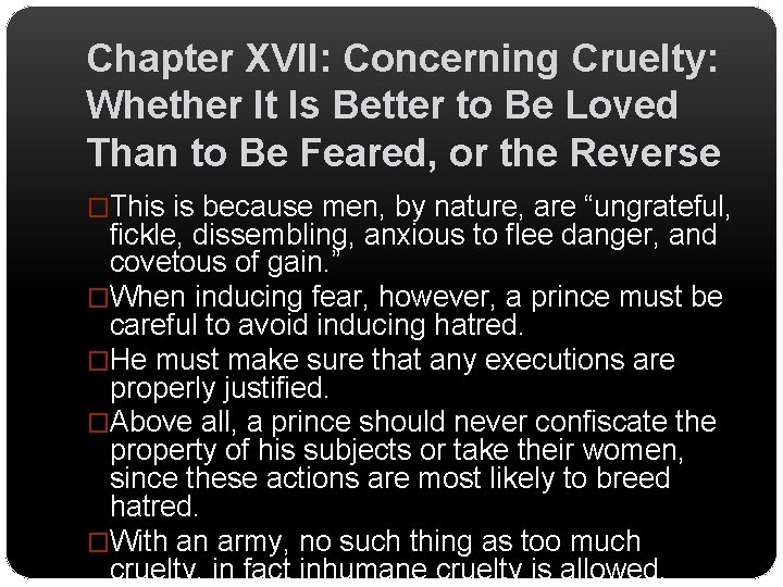 Chapter XVII: Concerning Cruelty: Whether It Is Better to Be Loved Than to Be