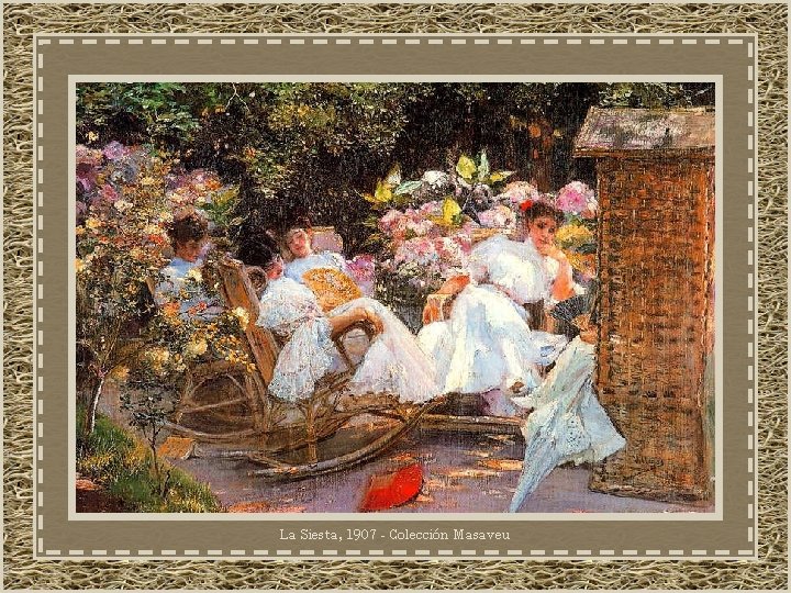 La Siesta, 1907 - Colección Masaveu 