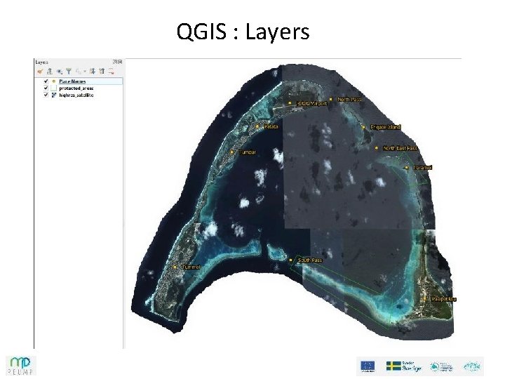 QGIS : Layers QGIS : Layers