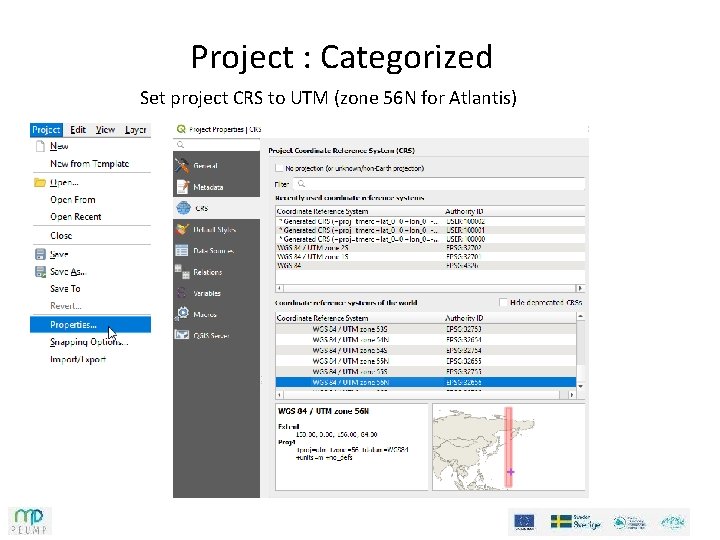 Project : Categorized Set project CRS to UTM (zone 56 N for Atlantis) Project : Categorized Set project CRS to UTM (zone 56 N for Atlantis)