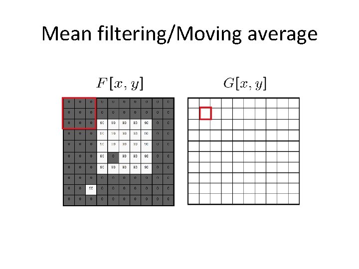 Mean filtering/Moving average 