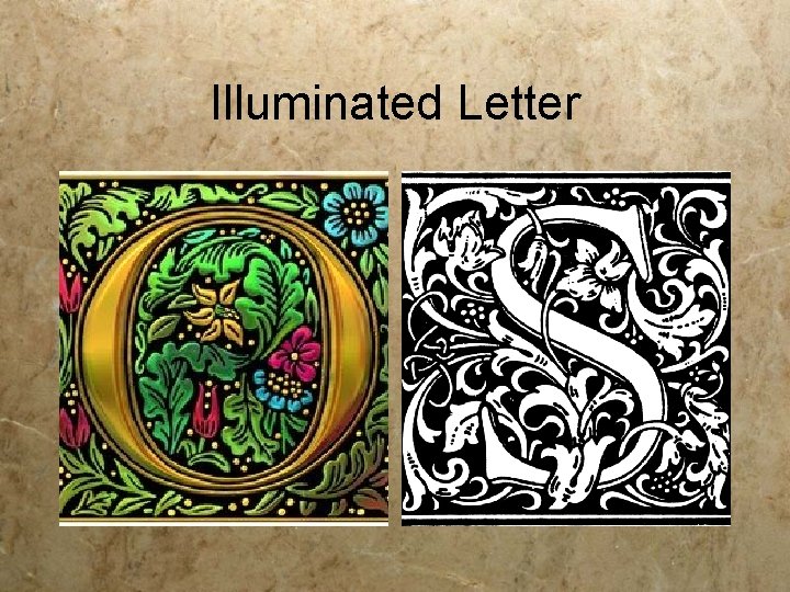 Illuminated Letter 