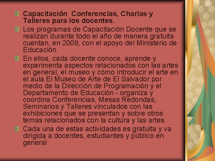 Capacitación Conferencias, Charlas y Talleres para los docentes. Los programas de Capacitación Docente que