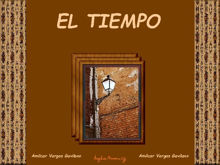 EL TIEMPO Amilcar Vargas Gavilano 