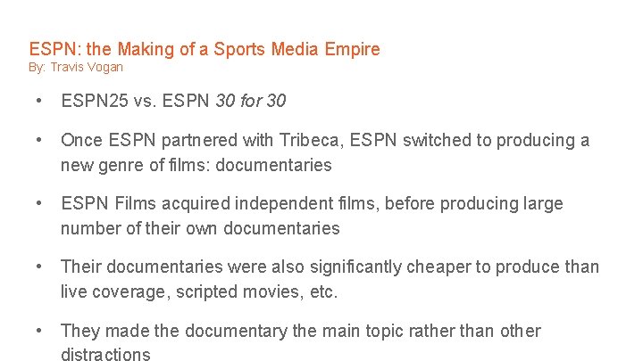 ESPN: the Making of a Sports Media Empire By: Travis Vogan • ESPN 25